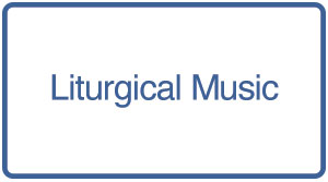 Liturgical Music